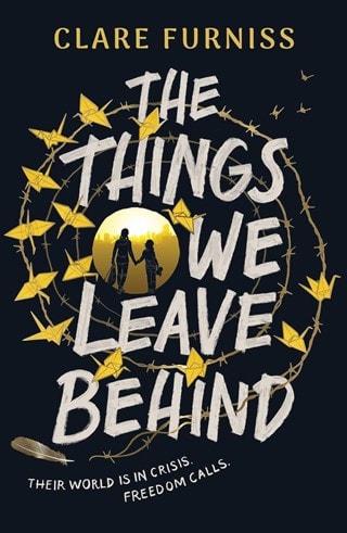 The Things We Leave Behind Paperback By Clare Furniss