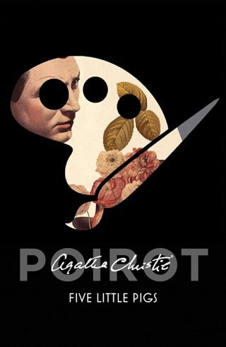 Five Little Pigs (Poirot) Paperback By Agatha Christie