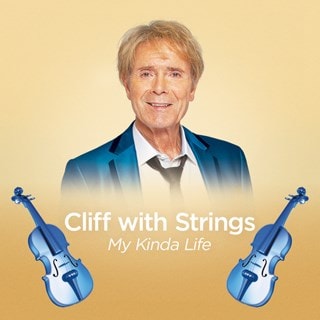 Cliff With Strings: My Kinda Life (hmv Exclusive Cover)