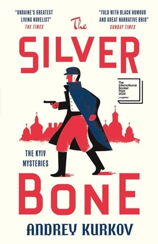 The Silver Bone Paperback By Andrey Kurkov