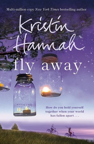 Fly Away: Firefly Lane 2 Paperback By Kristin Hannah