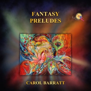 Carol Barratt: Fantasy Preludes