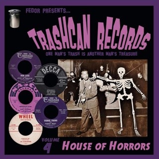 Trashcan Records: One Man's Trash Is Another Man's Treasure: House of Horrors - Volume 4