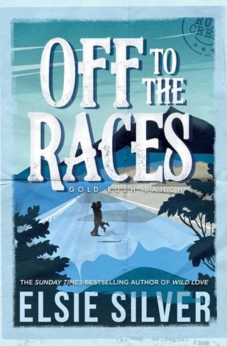 Off To The Races Paperback By Elsie Silver
