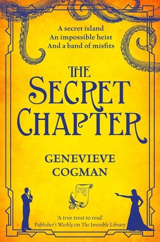 The Secret Chapter: The Invisible Library Book 6 Paperback By Genevieve Cogman