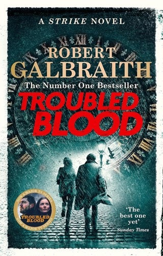 Troubled Blood: Cormoran Strike 5 Paperback By Robert Galbraith