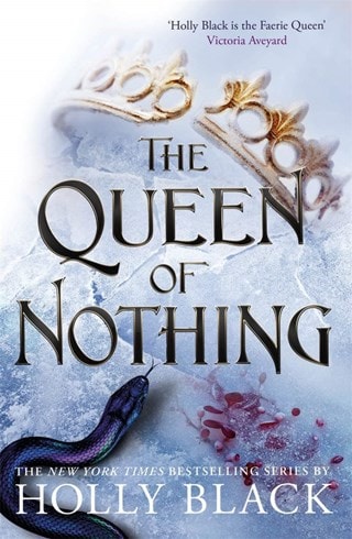 The Queen Of Nothing: The Folk Of The Air Book 3 Paperback By Holly Black