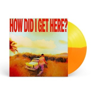 How Did I Get Here? (hmv Exclusive) Yellow & Orange Vinyl