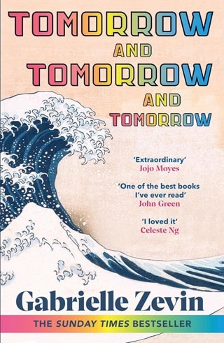 Tomorrow, and Tomorrow, and Tomorrow Paperback By Gabrielle Zevin