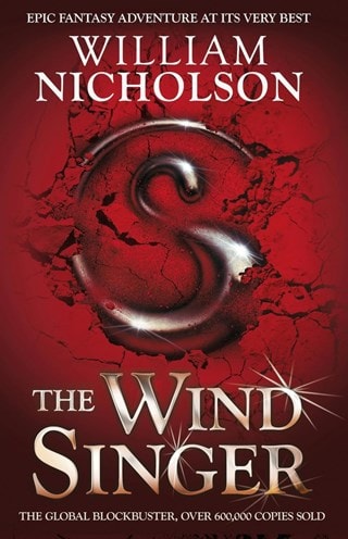 The Wind Singer: The Wind on Fire Book 1 Paperback By William Nicholson