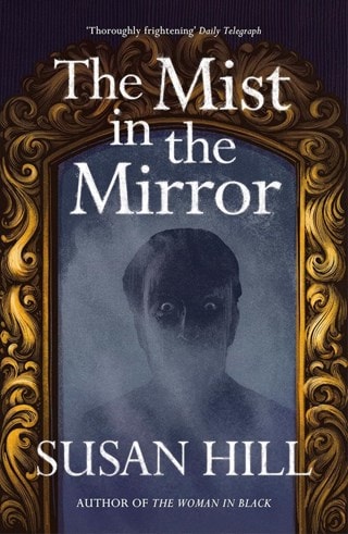 The Mist In The Mirror Paperback By Susan Hill