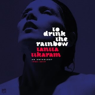 To Drink the Rainbow: An Anthology 1988-2019