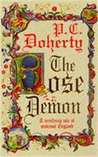 The Rose Demon Paperback By Paul Doherty