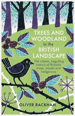 Trees & Woodland In The British Landscape