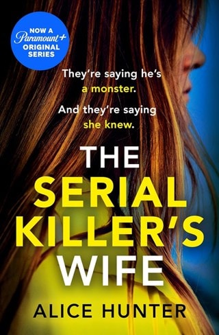 The Serial Killer's Wife (Serial Killer Series) Paperback By Alice Hunter