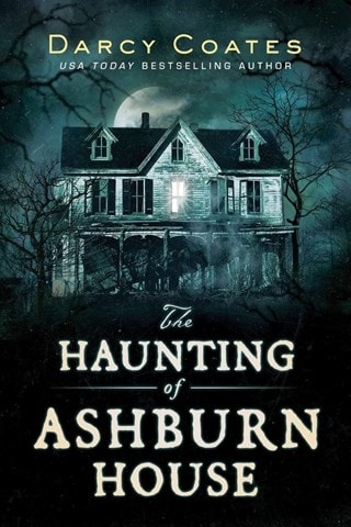 The Haunting Of Ashburn House Paperback By Darcy Coates