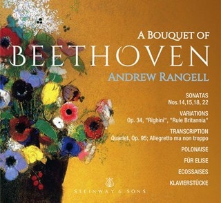 Andrew Rangell: A Bouquet of Beethoven