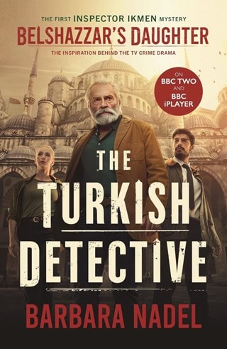 Belshazzar's Daughter: Inspector Ikmen 1 Paperback By Barbara Nadel