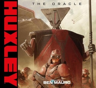 Huxley: The Oracle Visual Storybook Hardback By Ben Mauro
