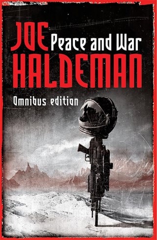 Peace And War: The Omnibus Edition Paperback By Joe Haldeman