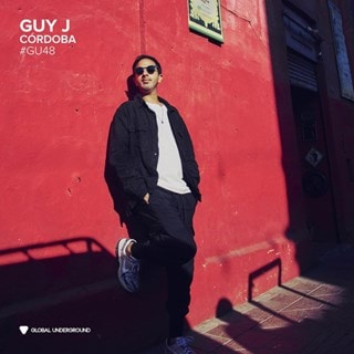 Global Underground #48: Cordoba - Mixed By Guy J