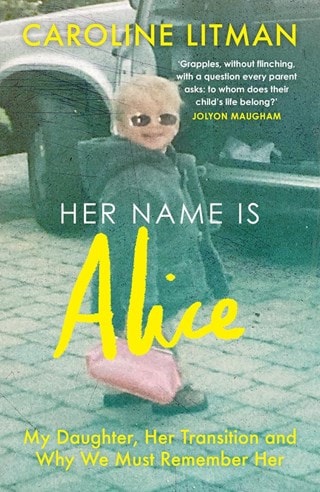 Her Name Is Alice Paperback By Caroline Litman