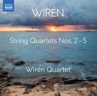Wiren: String Quartets Nos. 2-5