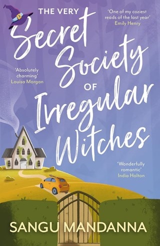 The Very Secret Society of Irregular Witches Paperback By Sangu Mandanna