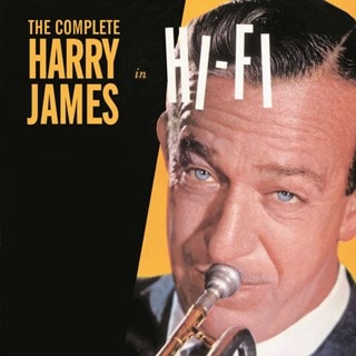 The Complete Harry James in Hi-fi