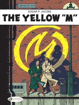 The Adventures of Blake & Mortimer Vol. 1: Yellow M By Edgar P. Jacobs
