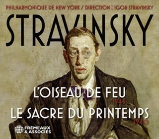 Stravinsky: L'oiseau De Feu/Le Sacre Du Printemps