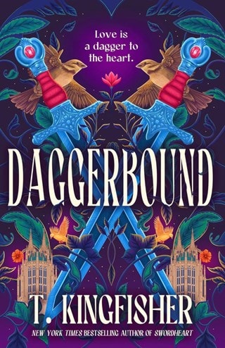 Daggerbound: Swordheart 2 Paperback By T. Kingfisher