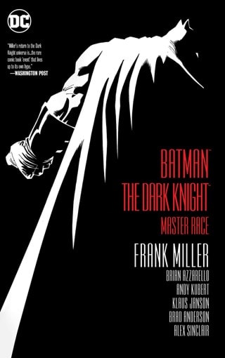 Batman: Dark Knight Master Race: Paperback
