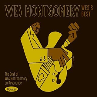 Wes's Best: The Best of Wes Montgomery On Resonance