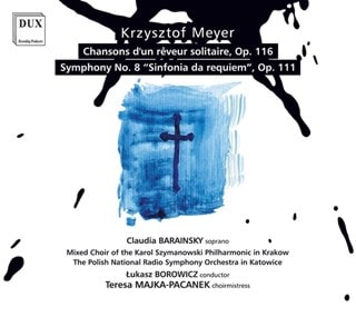 Krzysztof Meyer: Chansons D'un Reveur Solitaire, Op. 116/...