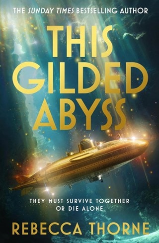 This Gilded Abyss: The Titan's Wrath Trilogy Book 1 Hardback By Rebecca Thorne