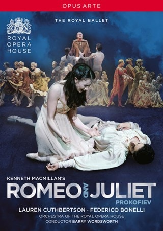 Romeo and Juliet: Royal Opera House (Wordsworth)