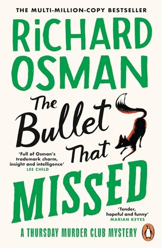 The Bullet That Missed: The Thursday Murder Club Book 3 Paperback By Richard Osman