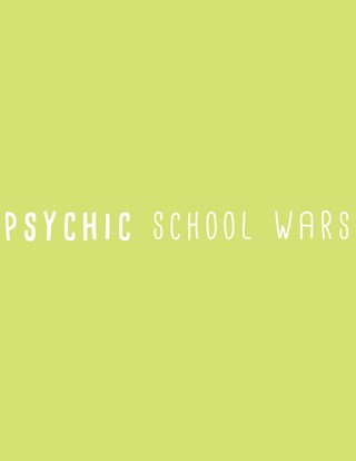 Psychic School Wars