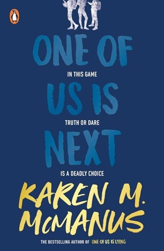 One Of Us Is Next: One Of Us Is Lying 2 Paperback By Karen M. McManus