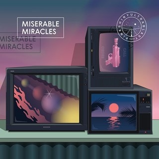 Miserable Miracles