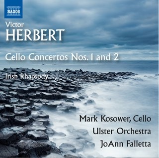 Victor Herbert: Cello Concertos Nos. 1 and 2