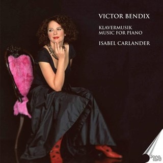 Victor Bendix: Klavermusik: Music for Piano