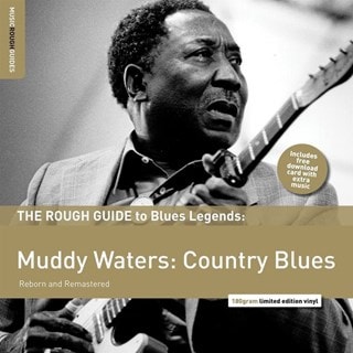 The Rough Guide to Muddy Waters - Country Blues: Reborn and Remastered