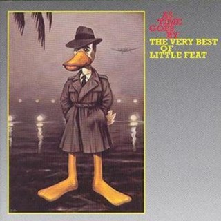 As Time Goes By: THE VERY BEST OF LITTLE FEAT