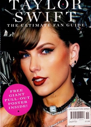 Taylor Swift The Ultimate Fan Guide Magazine