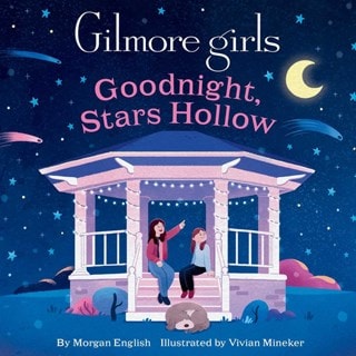 Gilmore Girls Goodnight, Stars Hollow
