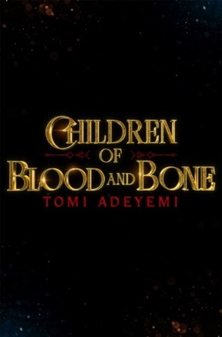 Children Of Blood And Bone Paperback By Tomi Adeyemi