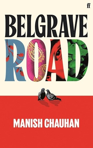 Belgrave Road Hardback By Manish Chauhan