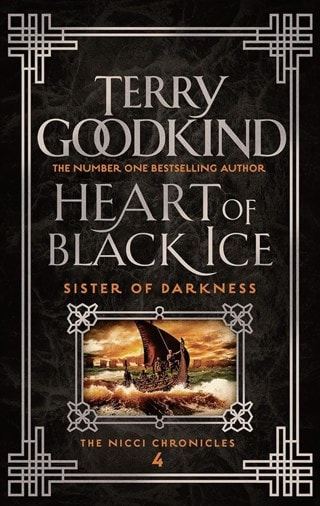 Heart Of Black Ice: The Nicci Chronicles Book 4 Paperback By Terry Goodkind